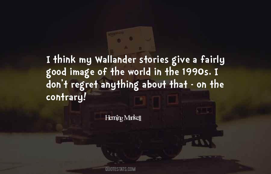 My Regret Quotes #85601