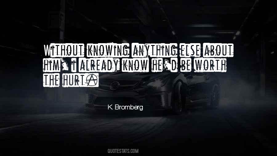 Without Knowing Quotes #1284441