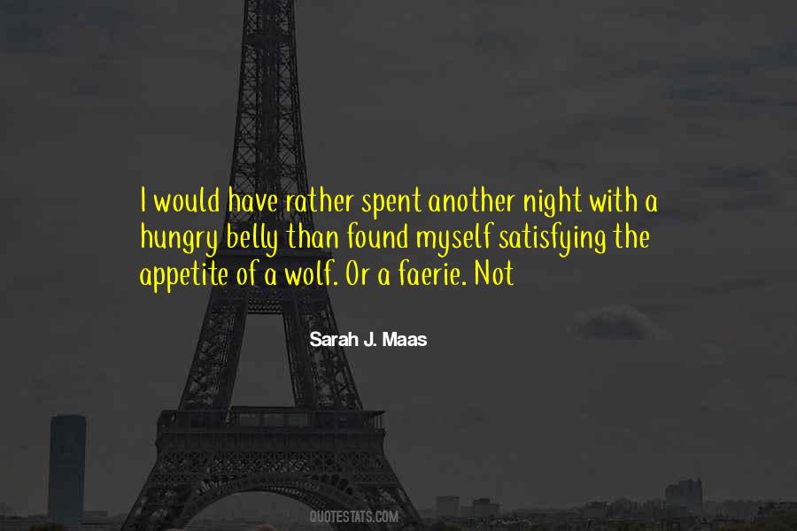 Night Hungry Quotes #1362159