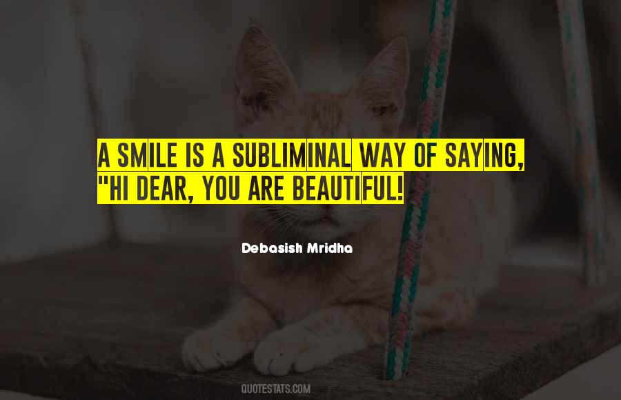 Smile Is Quotes #1215936