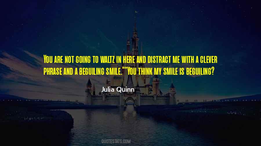 Smile Is Quotes #1230370