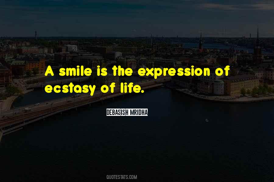 Smile Is Quotes #1856608