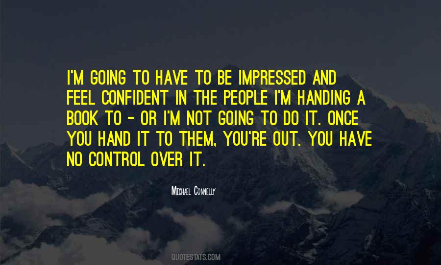 No Hand Out Quotes #1363234