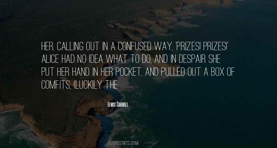 No Hand Out Quotes #288949