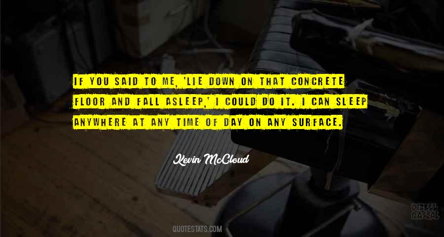 Lie Down Quotes #1275680