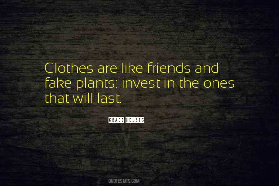 Fake Friends Are Like Quotes #1269681