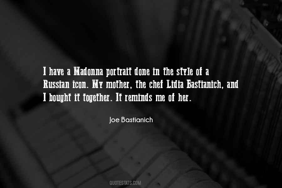Me And My Mother Quotes #425542
