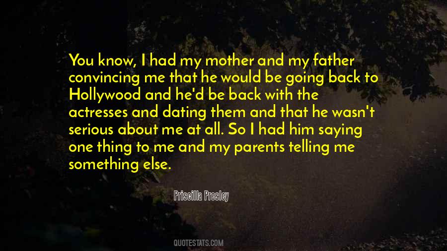 Me And My Mother Quotes #647337