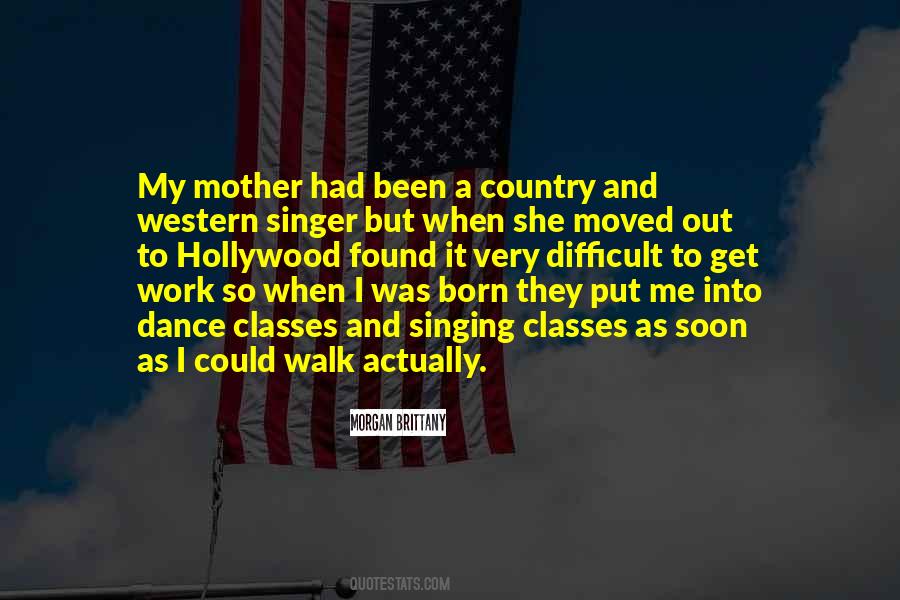 Me And My Mother Quotes #704711