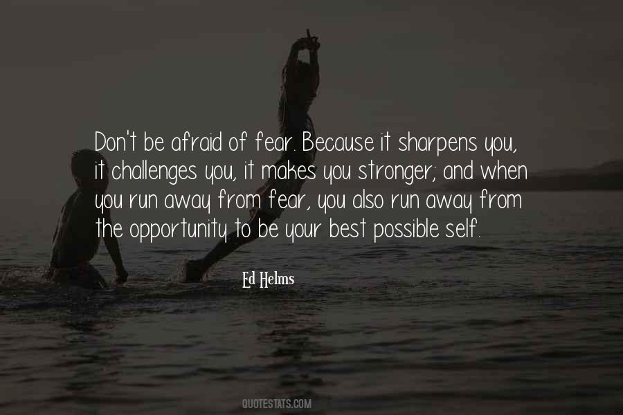 Self Fear Quotes #1244217