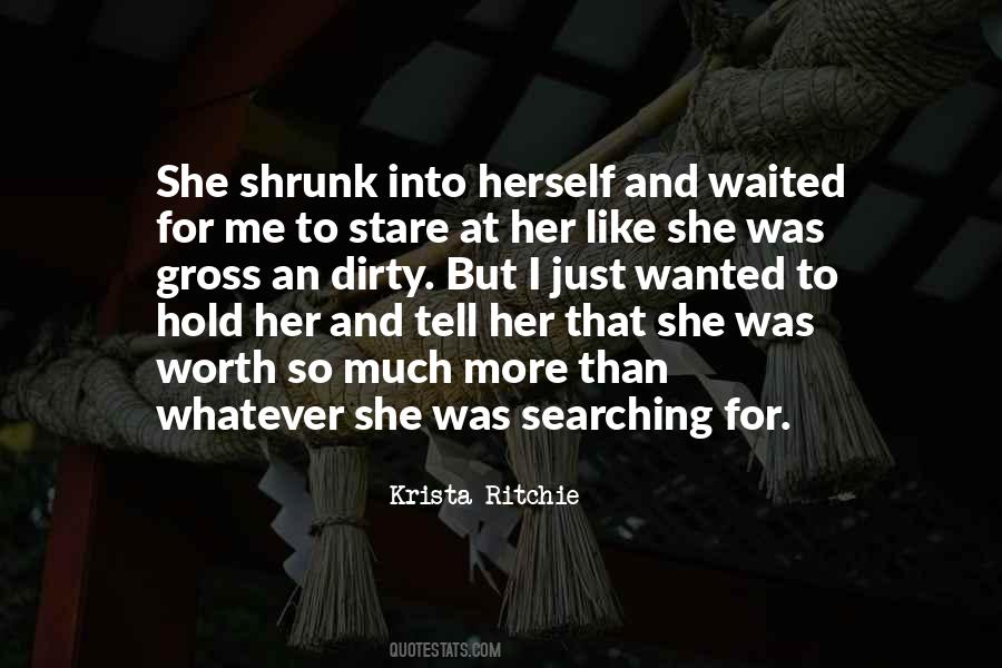 Searching For Her Quotes #1535423