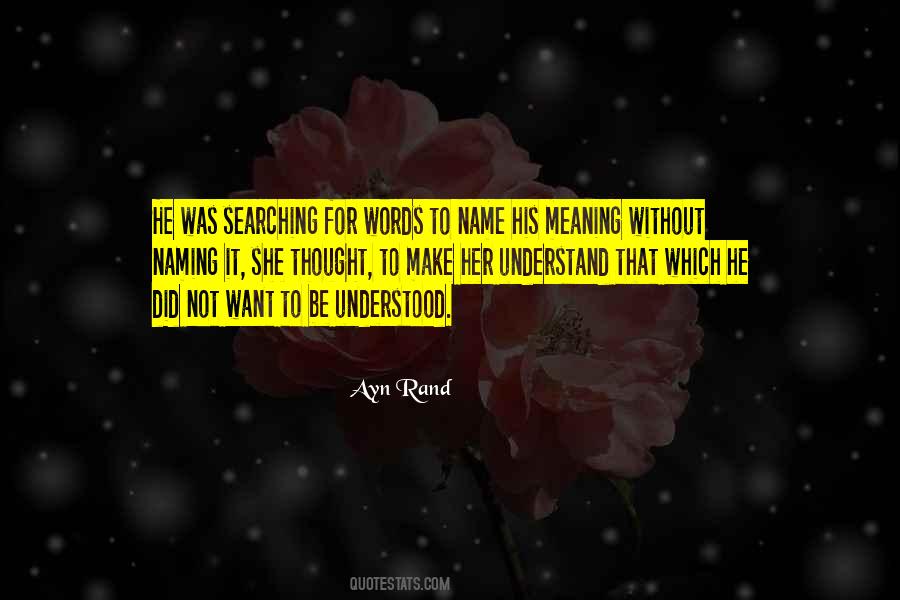 Searching For Her Quotes #1675438