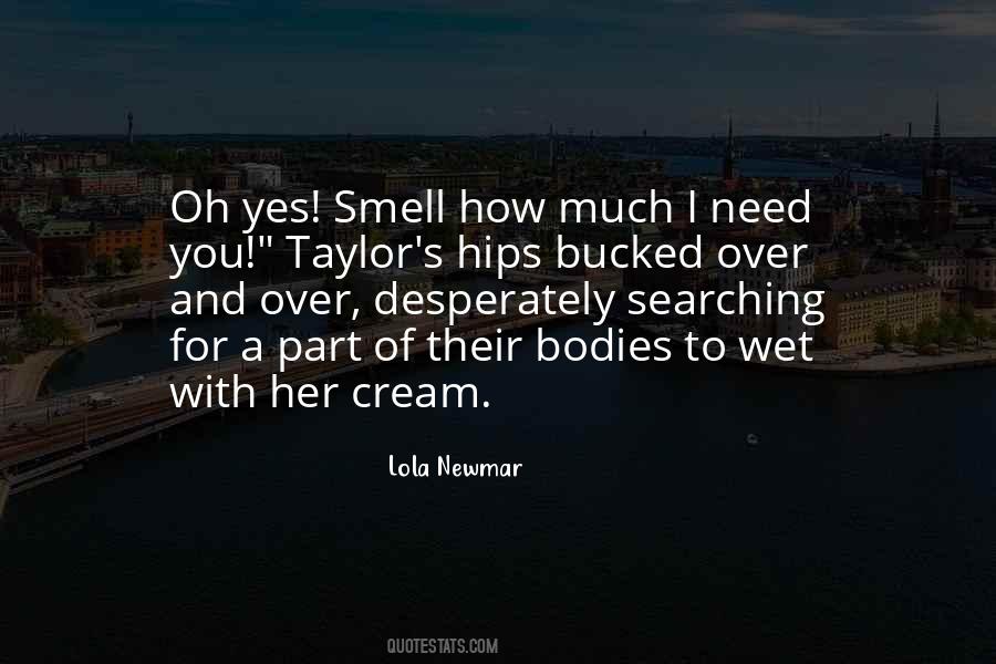 Searching For Her Quotes #171983