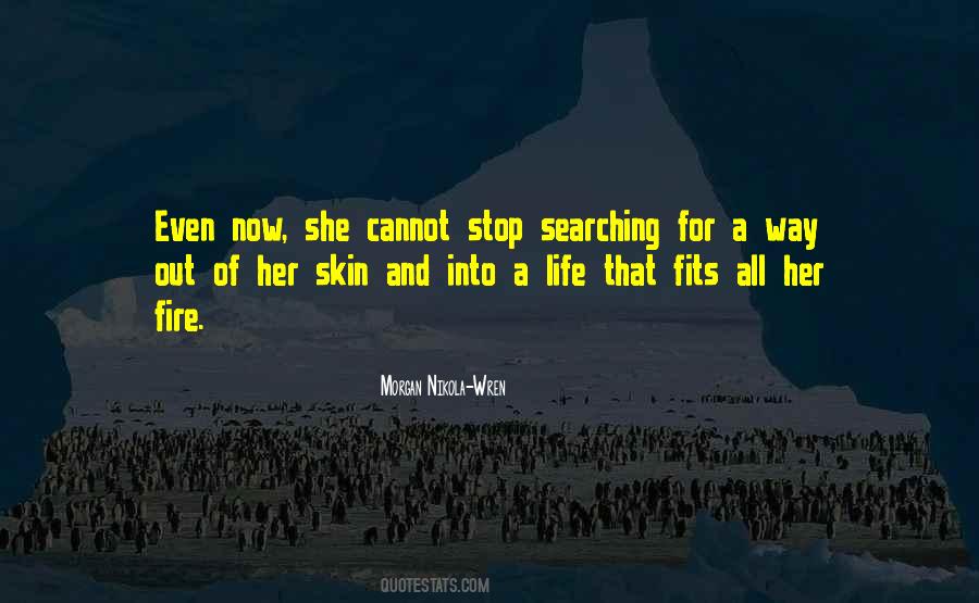 Searching For Her Quotes #219270