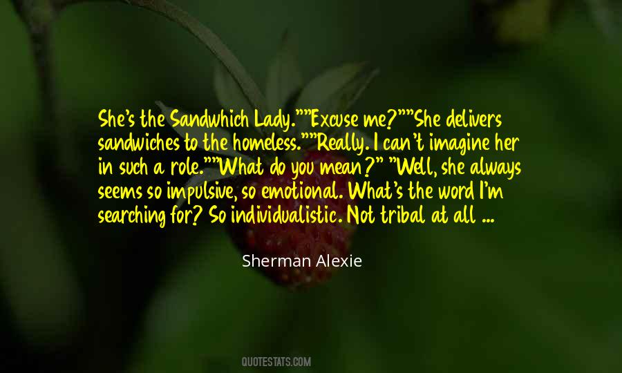 Searching For Her Quotes #780906
