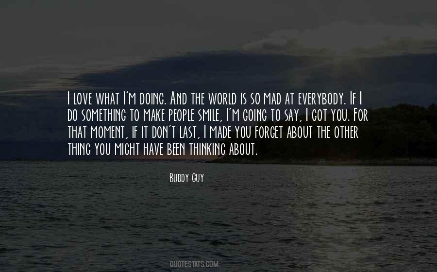 Something To Smile About Quotes #1139473