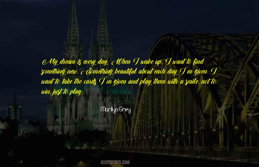 Something To Smile About Quotes #1482012