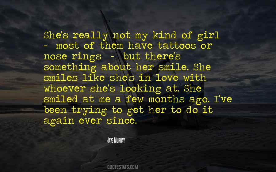 Something To Smile About Quotes #1514372