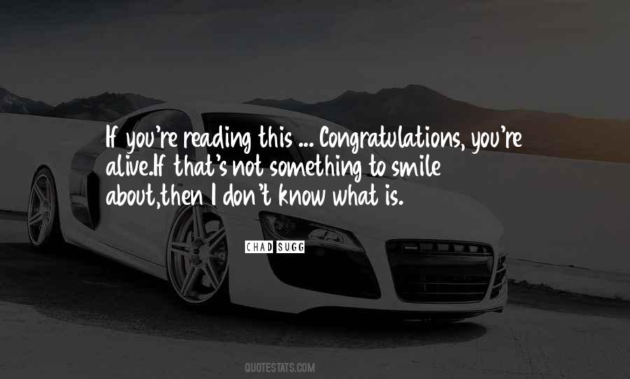 Something To Smile About Quotes #1717823