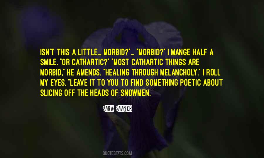 Something To Smile About Quotes #367678