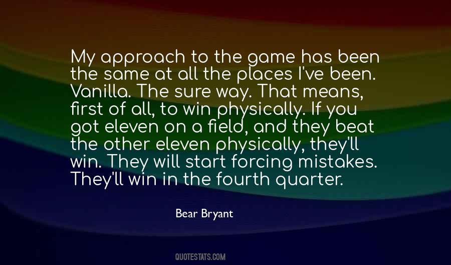 Start The Game Quotes #339463
