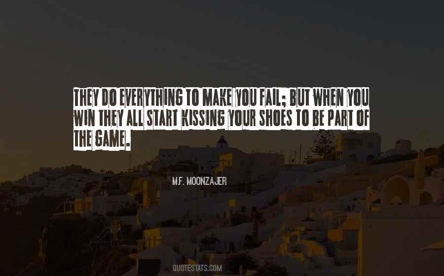 Start The Game Quotes #517879