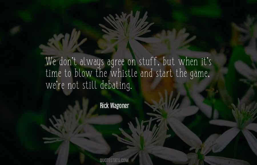 Start The Game Quotes #772125
