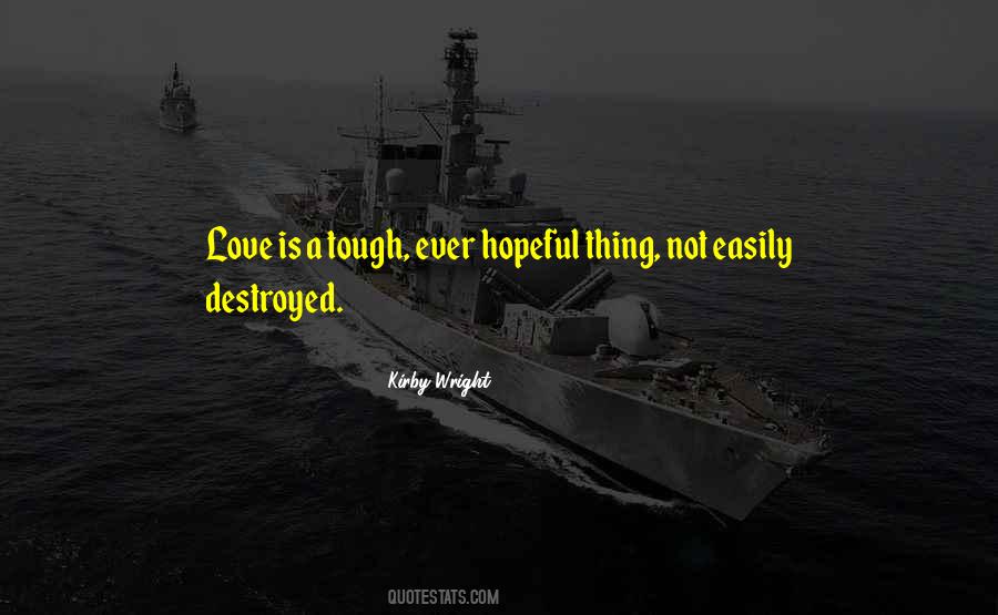 Hopeful For Love Quotes #780303