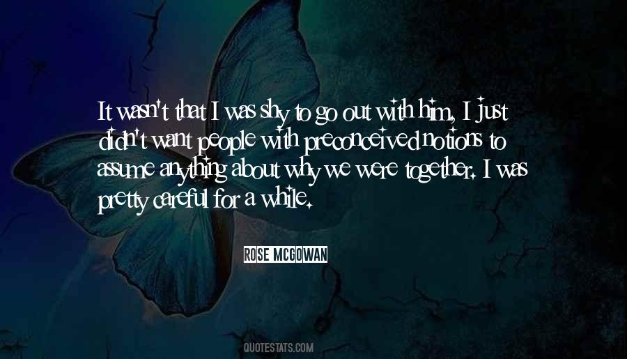 We Were Together Quotes #1293565