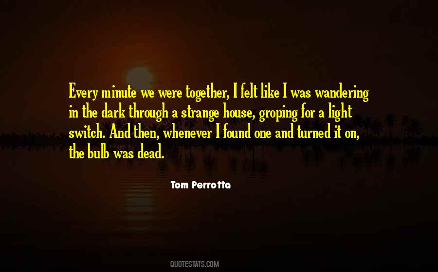 We Were Together Quotes #154158