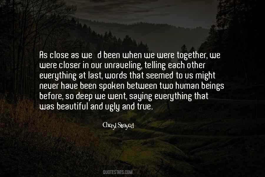 We Were Together Quotes #464645