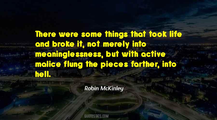 Broke Into Pieces Quotes #378332