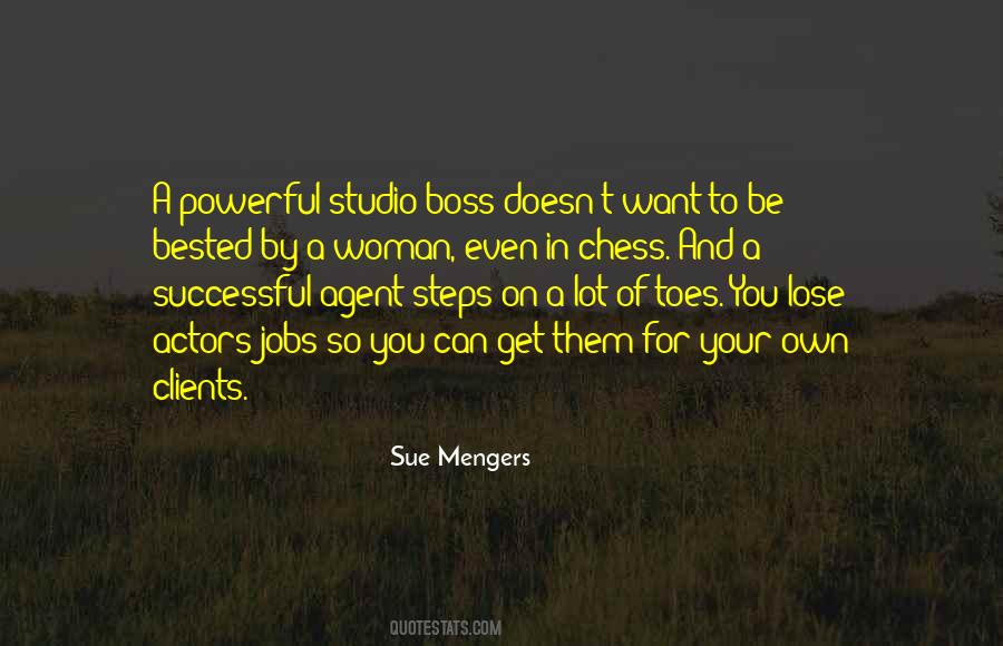 Be Your Boss Quotes #358416
