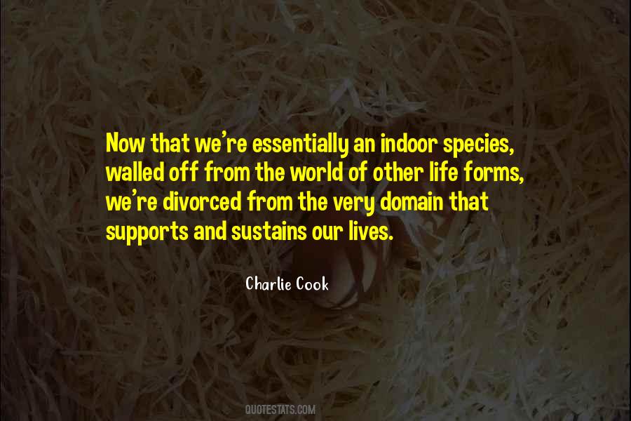 Support Nature Quotes #1830732