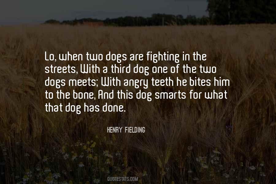 Dog With A Bone Quotes #380835