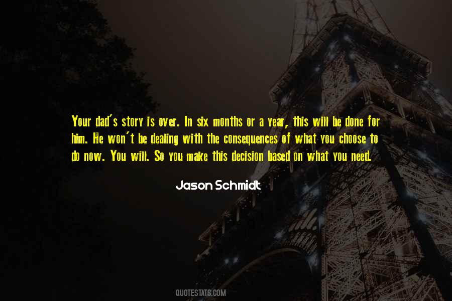 I Make My Own Future Quotes #32184