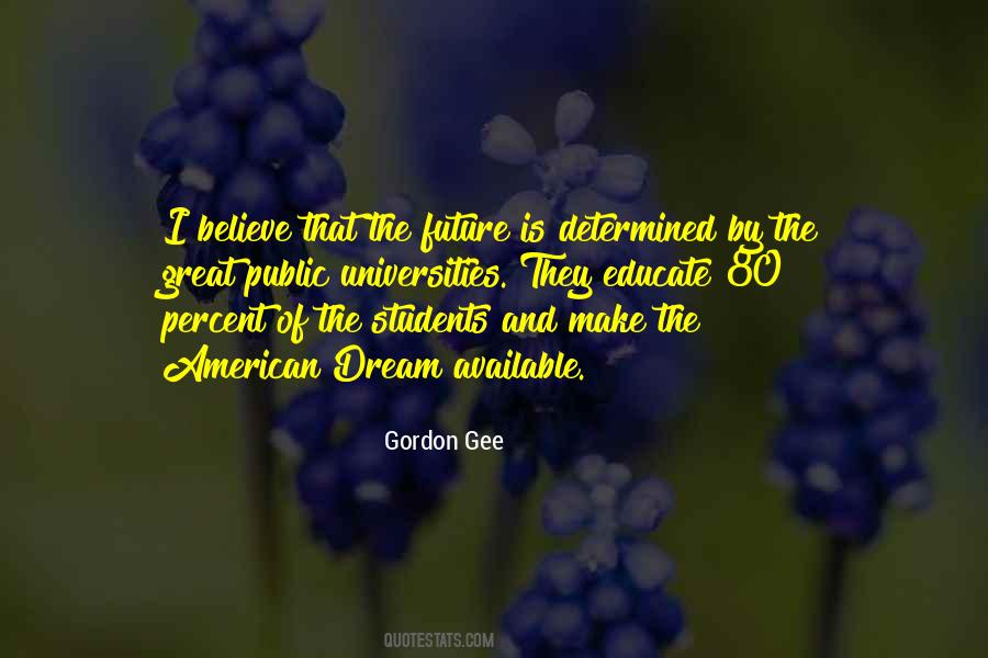 I Make My Own Future Quotes #36548