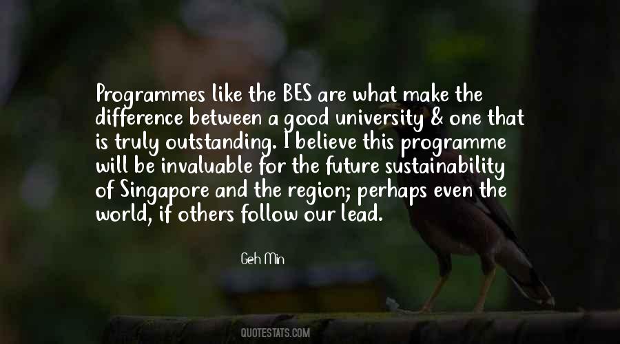 I Make My Own Future Quotes #39307