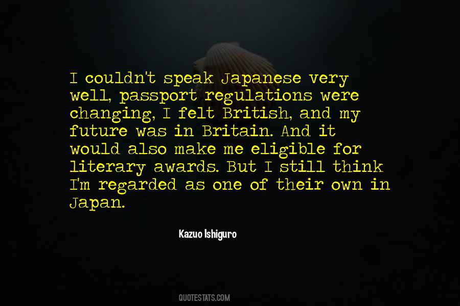 I Make My Own Future Quotes #624006