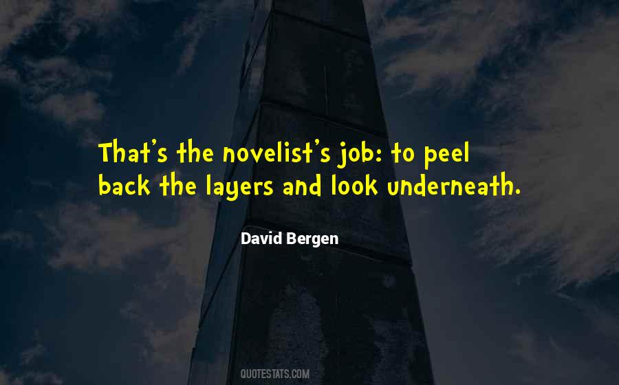 Peel Back The Layers Quotes #1605446