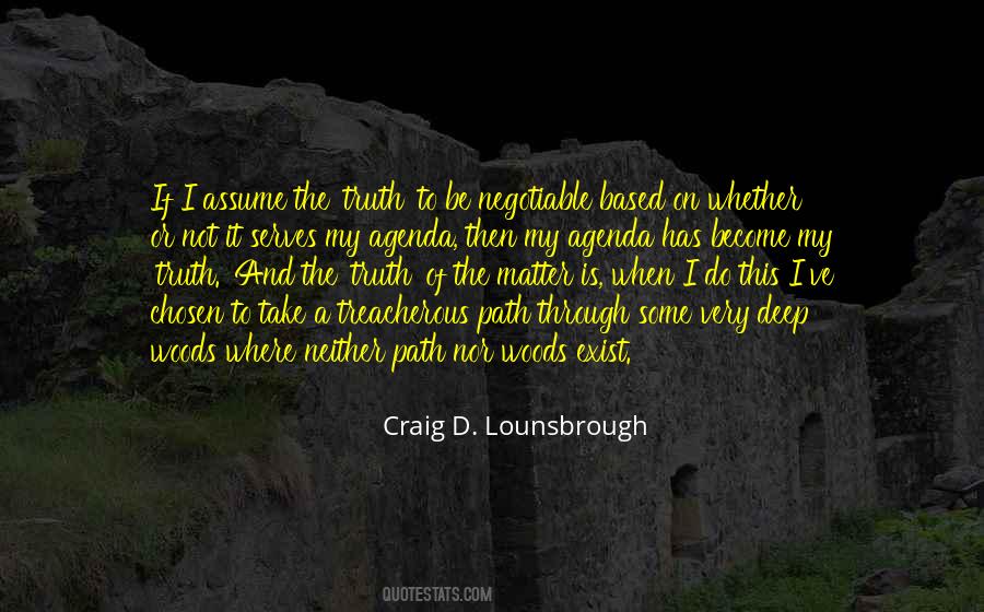 Path In The Woods Quotes #328884