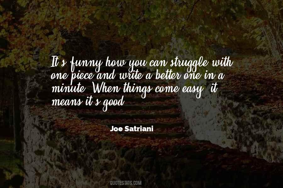 Things Come Easy Quotes #1625700