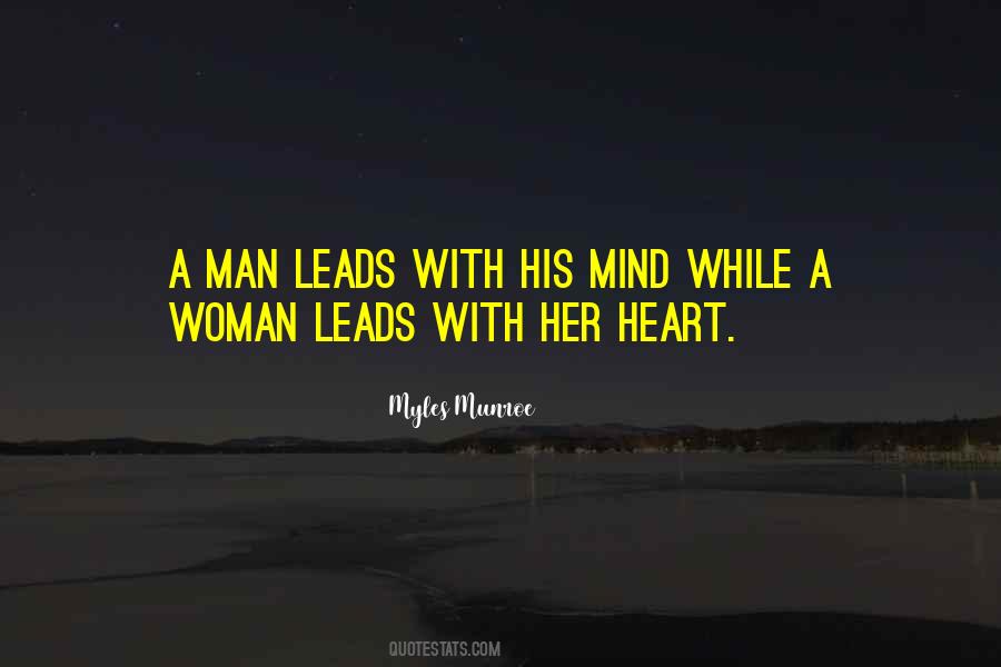 Go Where Your Heart Leads You Quotes #1009479