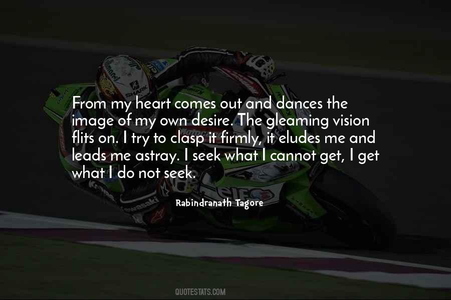 Go Where Your Heart Leads You Quotes #1654964