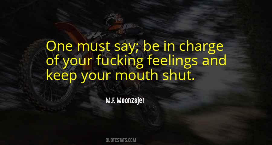 Quotes About Keep Your Mouth #1678647