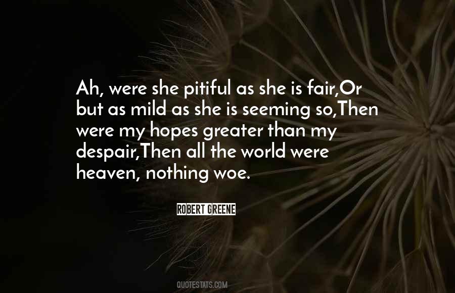 She Is Heaven Quotes #590428