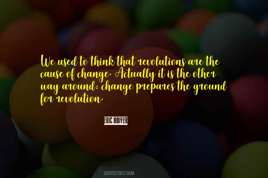Change The Way We Think Quotes #1144668
