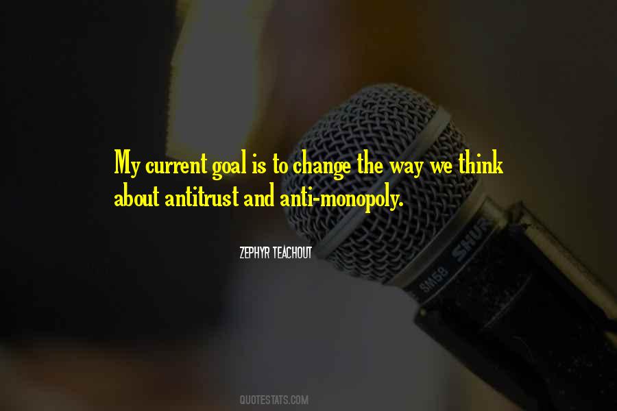 Change The Way We Think Quotes #383972
