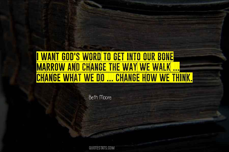 Change The Way We Think Quotes #407226