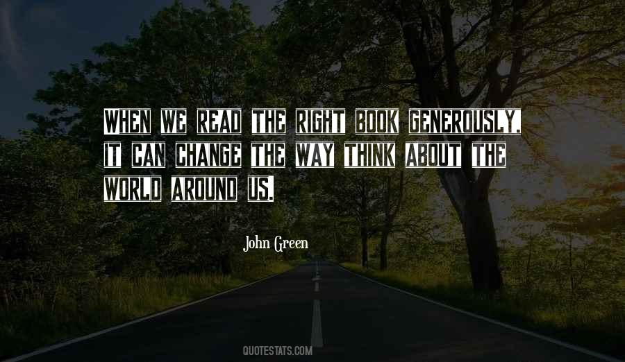 Change The Way We Think Quotes #442239